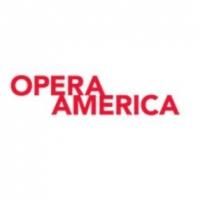 OPERA America Announces Opera Fund: Repertoire Development Recipients