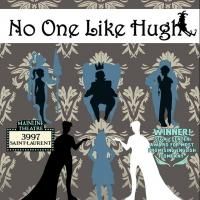 Playwright Hero's NO ONE LIKE HUGH to Play MainLine Theatre, Nov 26-30