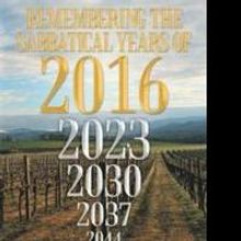 Author Joseph F. Dumond Elucidates the Sabbatical Years