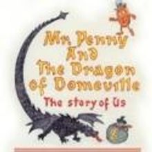 Lucile McConnell Releases MR. PENNY AND THE DRAGON OF DOMEVILLE