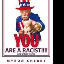 Former Engineer, Myron Cherry, Shares Personal Truths in New Book