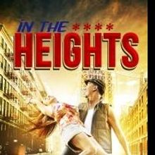 Broadway By The Bay to Stage IN THE HEIGHTS, 6/20-7/6