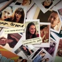 New Comedy Web Series COMMON GROUND Launches on YouTube Today