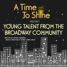 TIME TO SHINE Youth Cabaret to Return to Stage 72 This Sunday