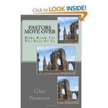 Glen Newman's New Book PASTORS MOVE OVER Brings the Possibility of a New Reformation 