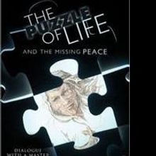 Oliver Morgen Releases THE PUZZLE OF LIFE AND THE MISSING PEACE