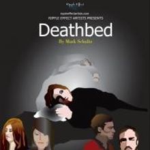 Ripple Effect Artists to Present DEATHBED at Theatre Row to Benefit Gilda's Club, 4/2