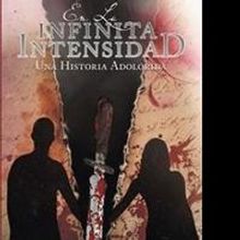 'En La Infinita Intensidad' is Released