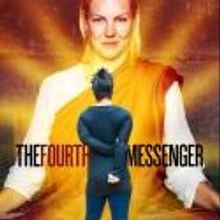 100 Shades of Green Presents THE FOURTH MESSENGER World Premiere, 2/6-3/10