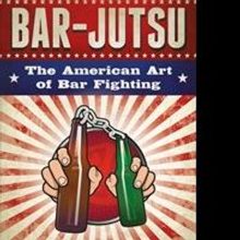 Tuttle Publishing Releases Bar-jutsu: The American Art of Bar Fighting