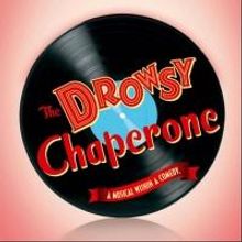 Norris Center for the Performing Arts to Stage THE DROWSY CHAPERONE, 4/25-5/11