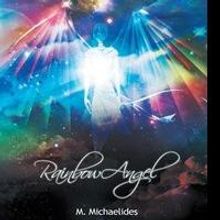 Angel Visit Inspires 'Rainbow Angel' by M. Michaelides