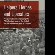 The Anne Frank Center Launches HELPERS, HEROES AND LIBERATORS