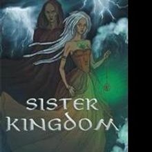 Author Ifesinachi Nelson Ezeh Releases SISTER KINGDOM