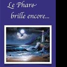 New Marketing Push Launches for LE PHARE BRILLE ENCORE