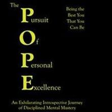 Kevin H. Rowe Releases THE PURSUIT OF PERSONAL EXCELLENCE