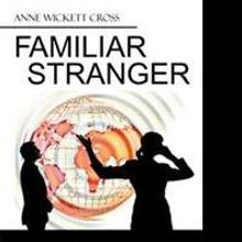 FAMILIAR STRANGER is Released