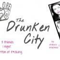 Jump For Joy Productions Brings THE DRUNKEN CITY to Workshop Theatre, Now thru 12/16