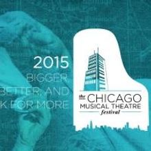 2015 Chicago Musical Theatre Festival to Feature 13 World Premieres This Summer