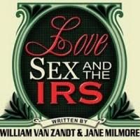 Surfside Players Present LOVE, SEX AND THE I.R.S., Now thru 3/24