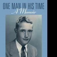 William C. Prentiss Releases Political and Personal Memoir