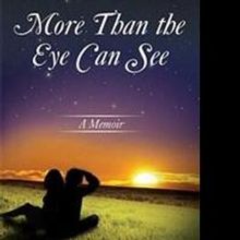 Helen Lavinia Underwood Reveals MORE THAN THE EYE CAN SEE