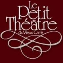 Le Petit Theatre du Vieux Carre Opens Box Office Today
