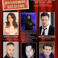 Emma Hunton, Brian Gallagher and More Set for BROADWAY SESSIONS Tonight