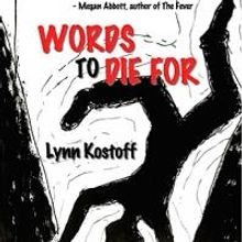 New Pulp Press Releases WORDS TO DIE FOR by Lynn Kostoff