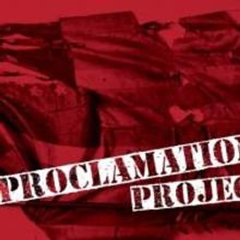 A.R.T. & Nat'l Civil War Project to Present THE PROCLAMATION PROJECT at Oberon, 7/12-