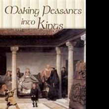 Retired Educator Jay C. Powell Shares Success in MAKING PEASANTS INTO KINGS