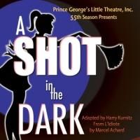 Prince George's Little Theatre to Present A SHOT IN THE DARK in January