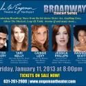 Broadway Concert Series and Steinway Meets Broadway Rescheduled for 1/11 & 12 at The…