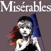 Civic Theatre Brings LES MISERABLES to Fort Wayne Tonight