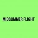 Midsommer Flight Presents A MIDSUMMER NIGHT'S DREAM, 8/18-26