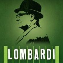 Kirmser Ponturo Group Developing Film Adaptation of LOMBARDI, Acquire Rights to Joe…