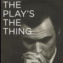 Shakespeare Theatre Company to Present 'THE PLAY'S THE THING' with Ted van…