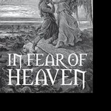 'IN FEAR OF HEAVEN' Shares Afterlife Perception