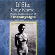 TV & Screenwriter Gives a Voice to Fibromyalgia Patient in New Book