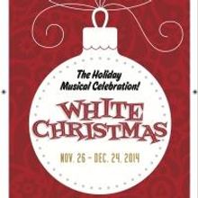 Alhambra Theatre Opens WHITE CHRISTMAS Tonight