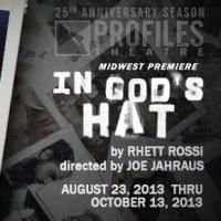 Profiles Theatre Opens 25h Anniversary Season with IN GOD'S HAT, Now thru 10/13
