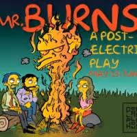 MR. BURNS: A POST-ELECTRIC PLAY Begins Tonight at Portland Playhouse