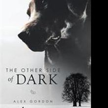 Alex Gordon Reveals THE OTHER SIDE OF DARK