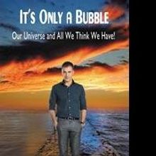 SBPRA Releases IT'S ONLY A BUBBLE