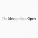 The Metropolitan Opera Announces Cast Change Advisory for IL TROVATORE
