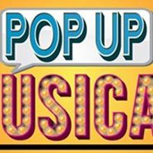 POP UP MUSICAL Begins Next Month at Plymouth Playhouse