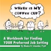 Monica Schneider Releases New Workbook, WHERE IS MY COFFEE CUP?