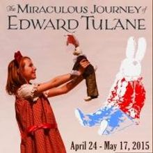 THE MIRACULOUS JOURNEY OF EDWARD TULANE Opens This Weekend at Stages Theatre Company