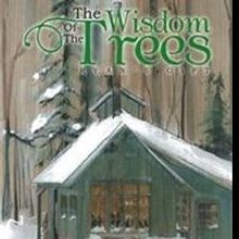 Sharon Shier Releases THE WISDOM OF THE TREES