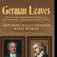 'German Leaves: Opposing Nazi Cannon with Words' is Released
